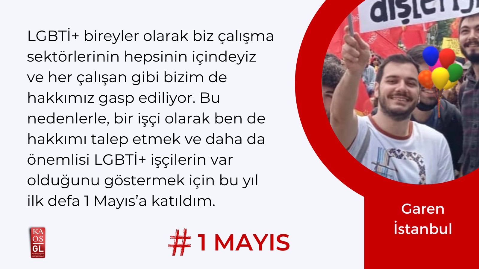 LGBTİ+’lar 1 Mayıs alanlarından bildiriyor: Her çalışan gibi bizim de hakkımız gasp ediliyor | Kaos GL - LGBTİ+ Haber Portalı Haber