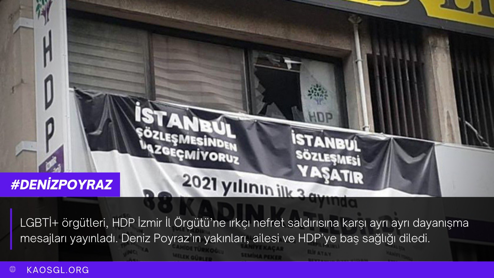 LGBTİ+ örgütlerinden HDP’ye ırkçı nefret saldırısına karşı dayanışma açıklamaları | Kaos GL - LGBTİ+ Haber Portalı Haber