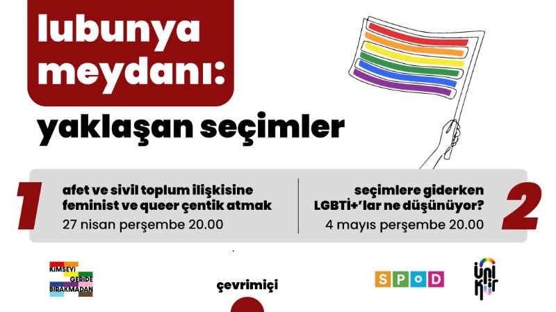 “Lubunya Meydanı: Yaklaşan Seçimler” 27 Nisan ve 4 Mayıs’ta | Kaos GL - LGBTİ+ Haber Portalı Haber