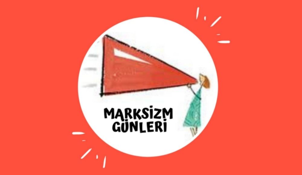 Marksizm Günleri başlıyor! Kaos GL - LGBTİ+ Haber Portalı