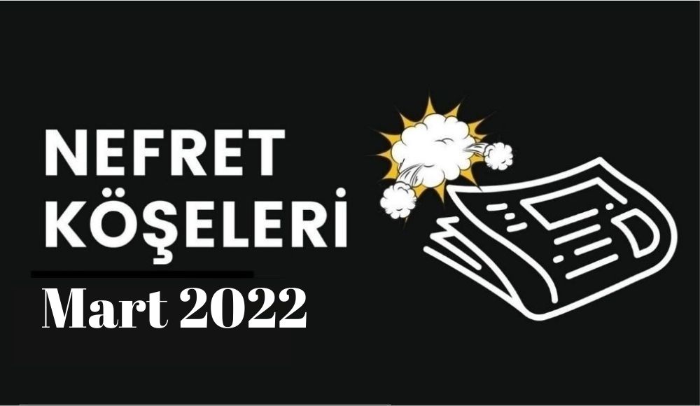 Mart ayının homofobik nefret “köşe”leri | Kaos GL - LGBTİ+ Haber Portalı Haber