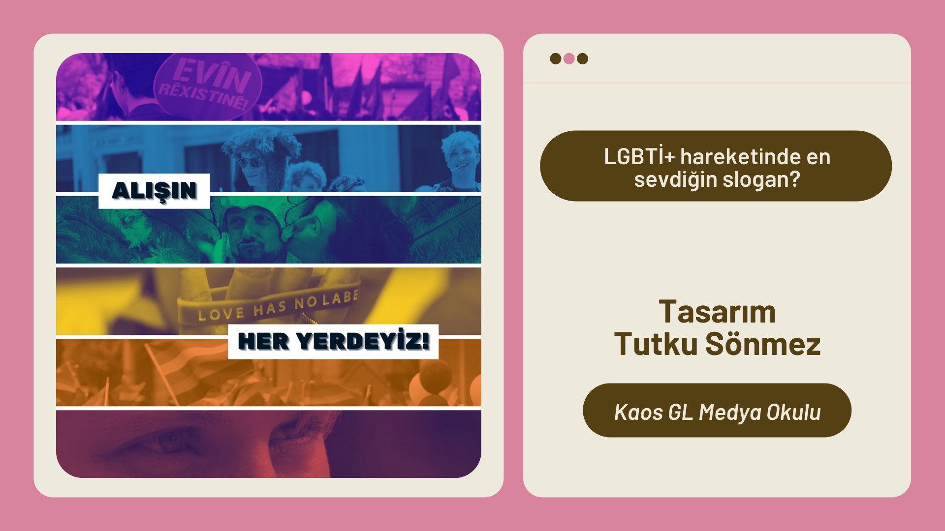 Medya Okulu’ndan: Alışın her yerdeyiz! | Kaos GL - LGBTİ+ Haber Portalı Haber
