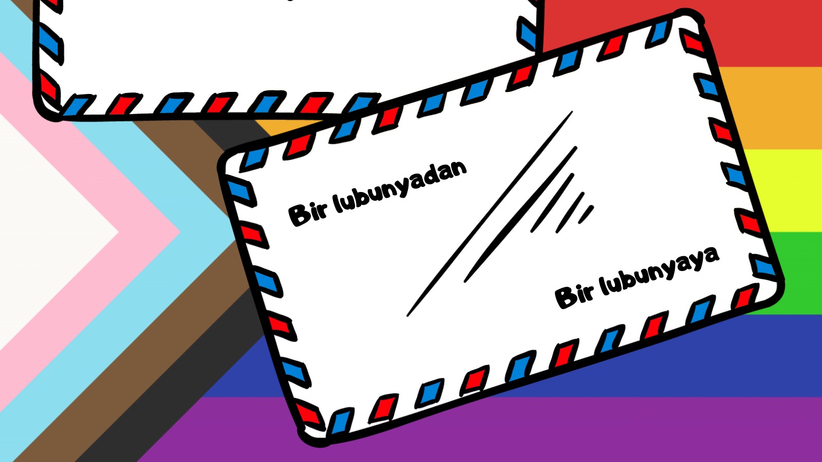 Mektubun var lubunya: Merhaba canım! Kaos GL - LGBTİ+ Haber Portalı