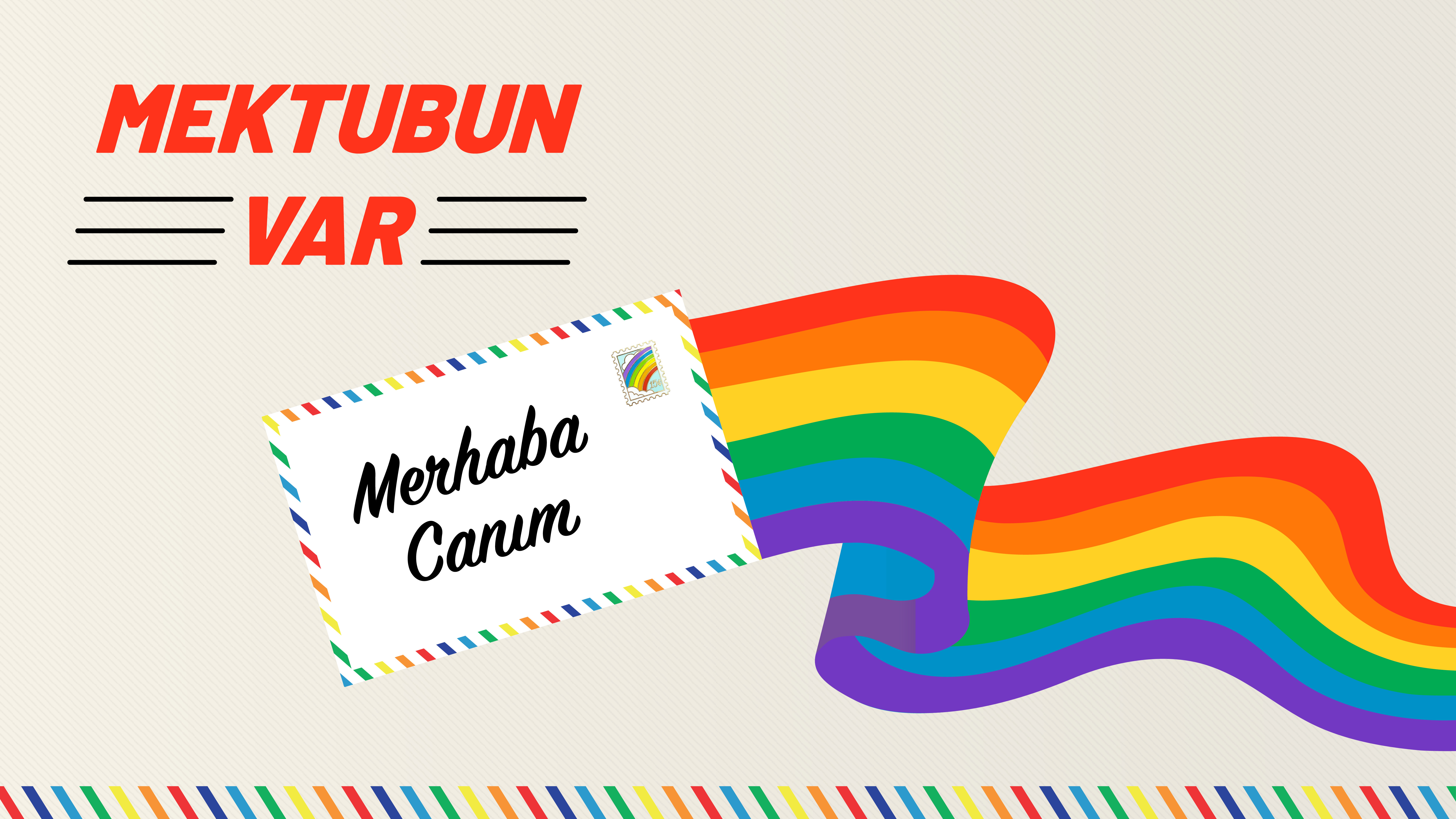 Mektubun Var: Merhaba Canım | Kaos GL - LGBTİ+ Haber Portalı