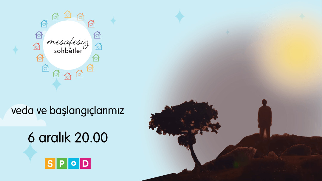 Mesafesiz Sohbetler’de bu hafta: Veda ve başlangıçlarımız Kaos GL - LGBTİ+ Haber Portalı