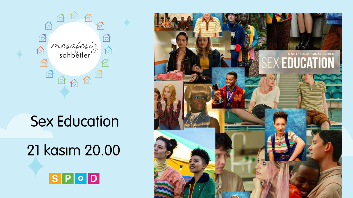Mesafesiz Sohbetler’de “Sex Education” konuşulacak Kaos GL - LGBTİ+ Haber Portalı