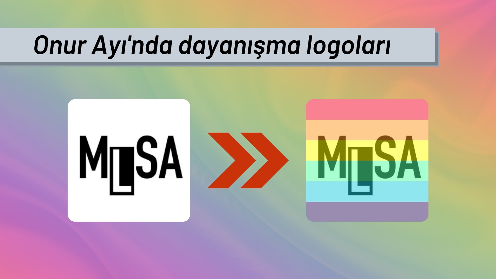 MLSA logosunu gökkuşağına boyadı | Kaos GL - LGBTİ+ Haber Portalı Haber