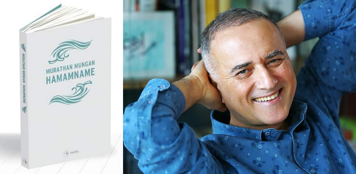 Murathan Mungan’ın Hamamname’si çıktı | Kaos GL - LGBTİ+ Haber Portalı Haber