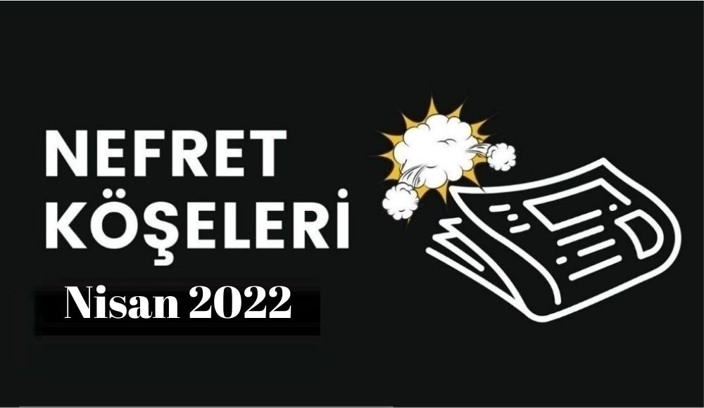 Nisan ayının homofobik nefret “köşe”leri | Kaos GL - LGBTİ+ Haber Portalı