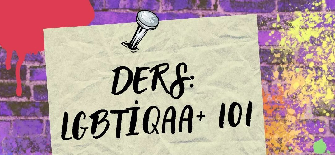 ODTÜ’de: LGBTİQAA+ 101 Kaos GL - LGBTİ+ Haber Portalı