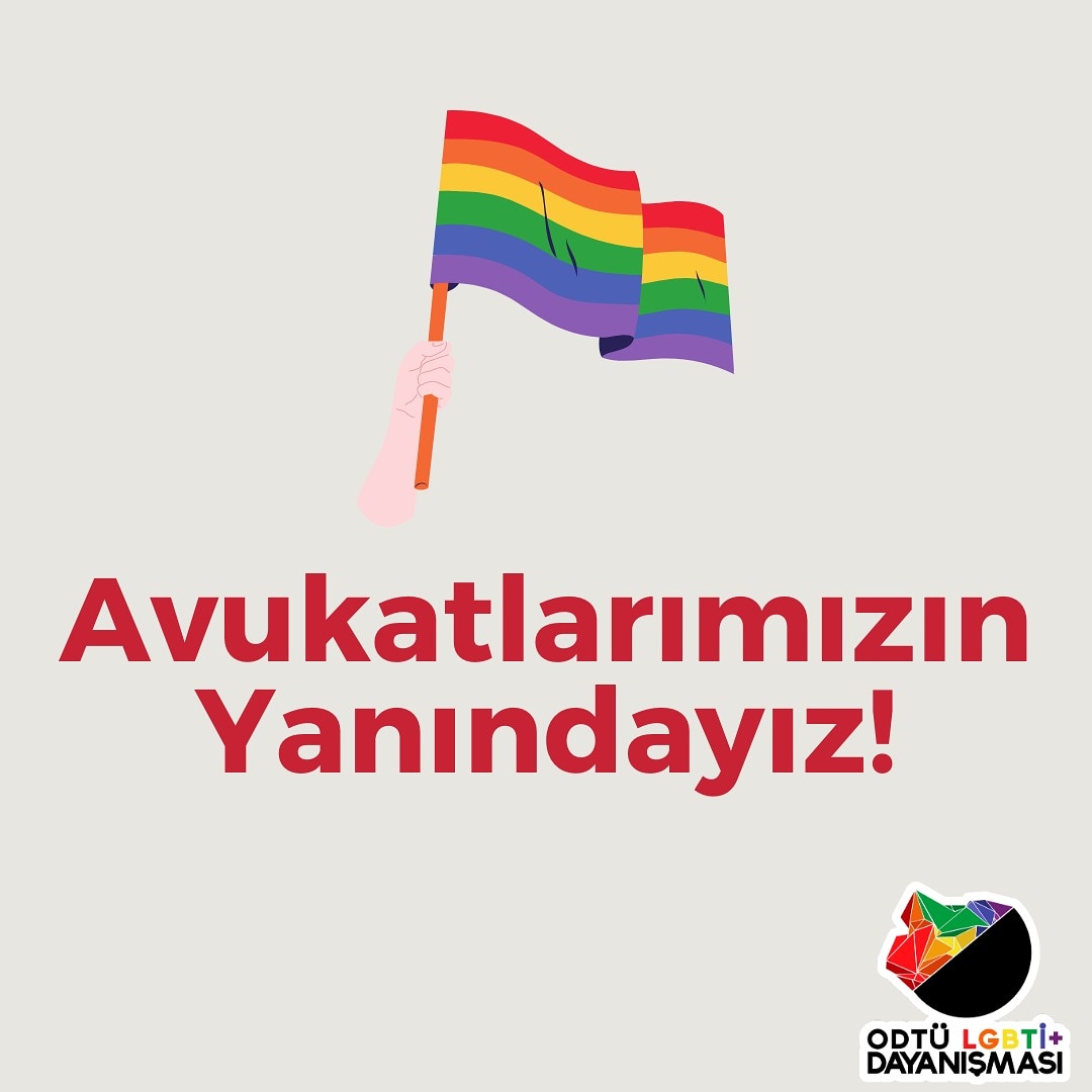 ODTÜ LGBTİ+ Dayanışması: #AvukatımınYanındayım | Kaos GL - LGBTİ+ Haber Portalı Haber