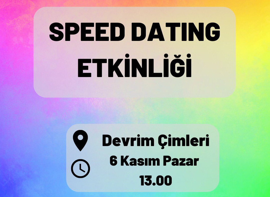 ODTÜ LGBTİQAA+ “Speed Dating”e davet ediyor | Kaos GL - LGBTİ+ Haber Portalı Haber