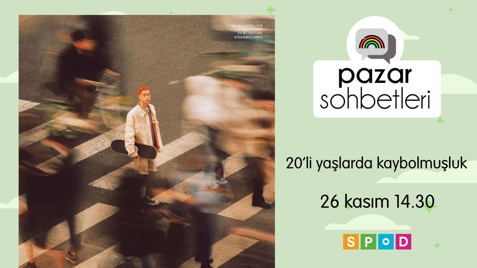 Pazar Sohbetlerinde bu hafta: 20’li yaşlarda kaybolmuşluk | Kaos GL - LGBTİ+ Haber Portalı Haber