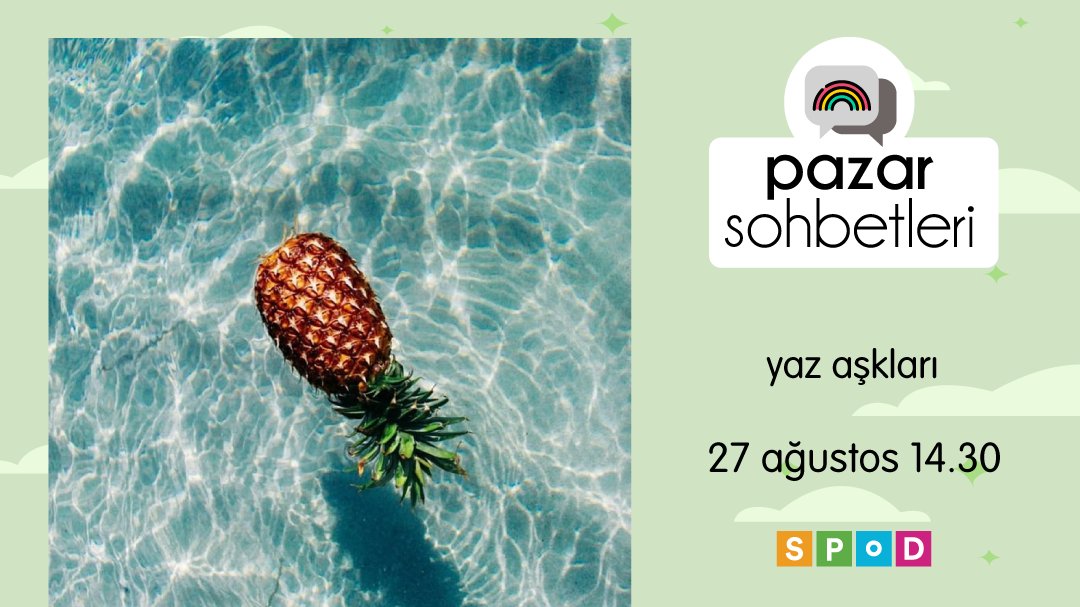 Pazar Sohbetlerinde bu hafta: Yaz aşkları Kaos GL - LGBTİ+ Haber Portalı