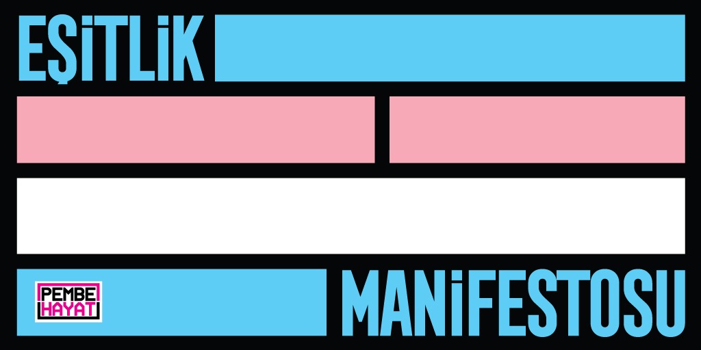 Pembe Hayat “Eşitlik Manifestosu” yayımladı | Kaos GL - LGBTİ+ Haber Portalı Haber