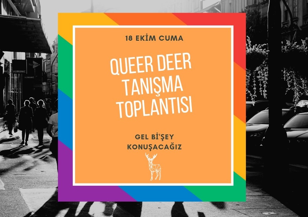 Queer Deer tanışmaya çağırıyor | Kaos GL - LGBTİ+ Haber Portalı Haber