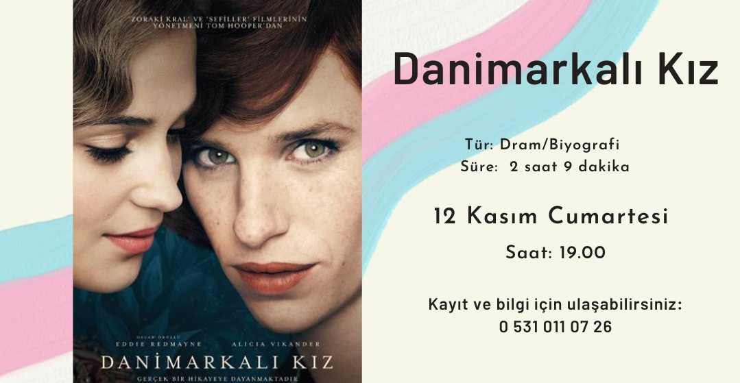 Renklerin Direnişi Adana “Danimarkalı Kız” gösterimine davet ediyor | Kaos GL - LGBTİ+ Haber Portalı Haber