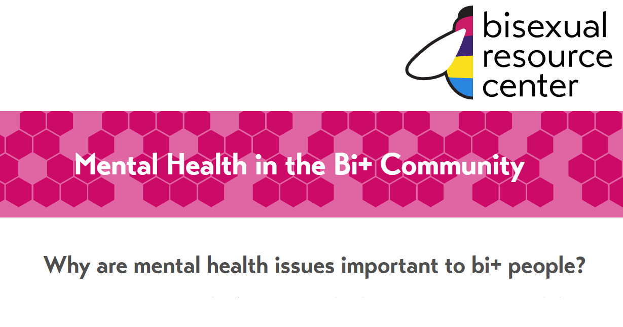 Ruh sağlığı sorunları bi+ insanlar için neden önemlidir? Kaos GL - LGBTİ+ Haber Portalı