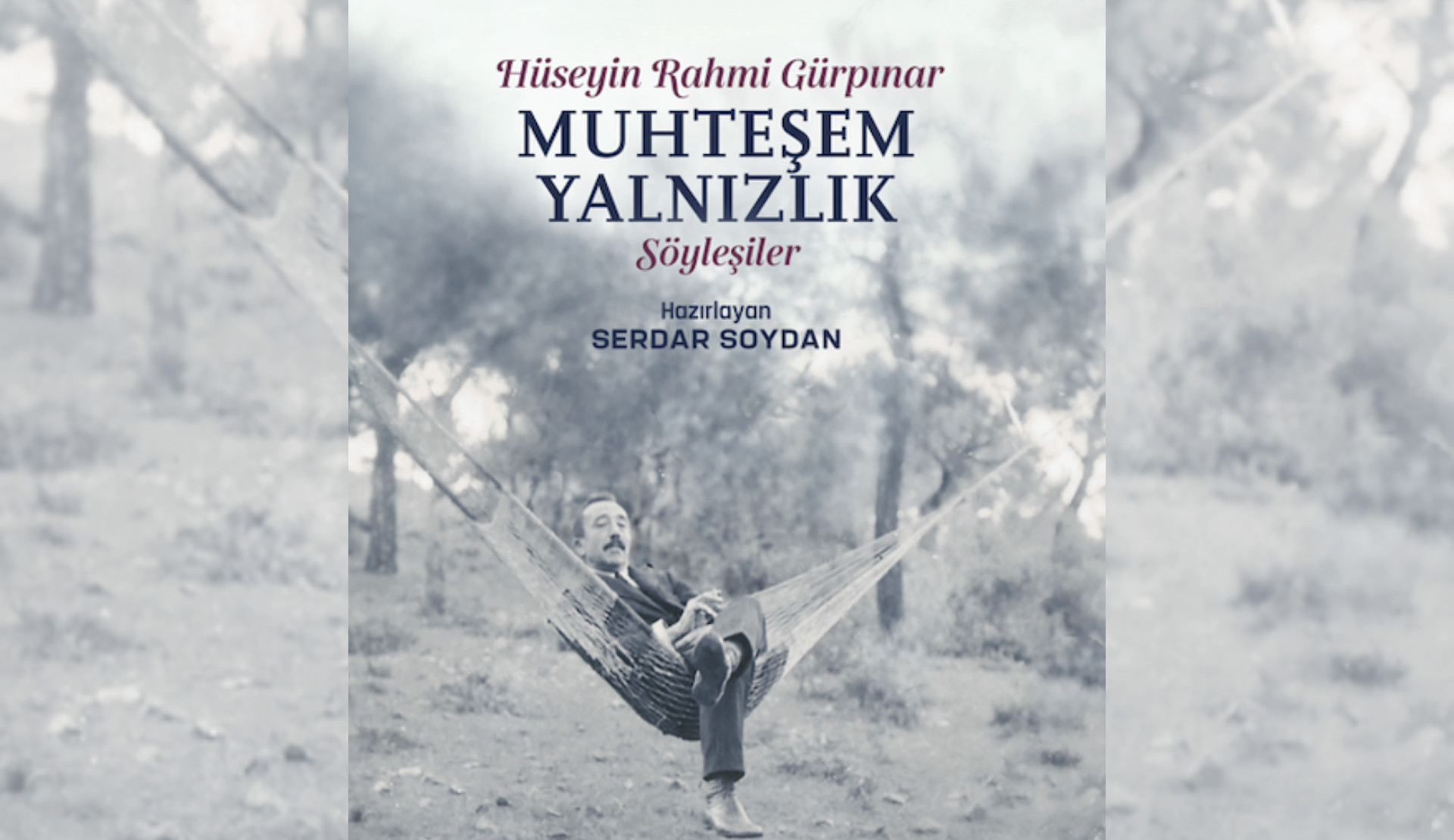 Sanat Kritik, Hüseyin Rahmi Gürpınar’ın söyleşilerini derledi: “Muhteşem Yalnızlık” | Kaos GL - LGBTİ+ Haber Portalı Haber