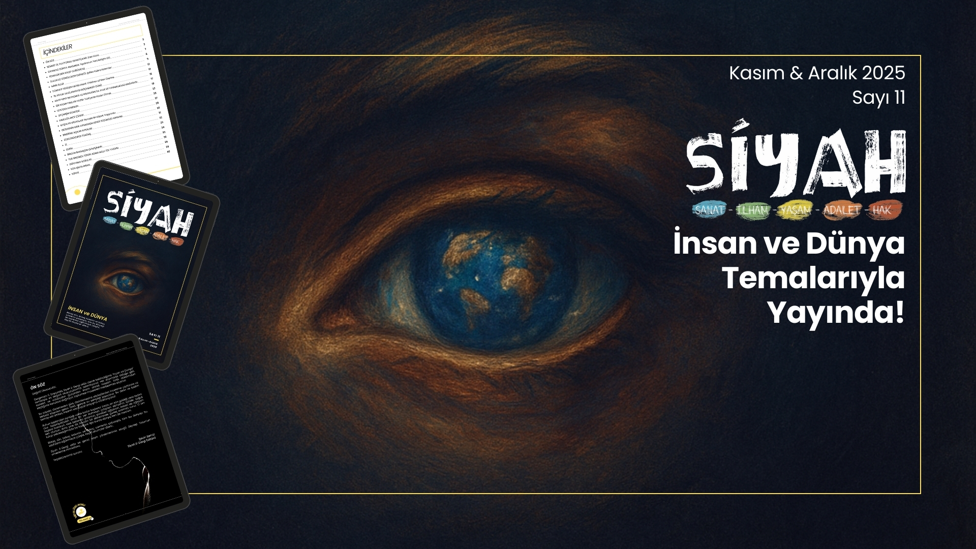 SİYAH E-Dergi’nin 11. sayısı “İnsan ve Dünya” temasıyla yayında! Kaos GL - LGBTİ+ Haber Portalı