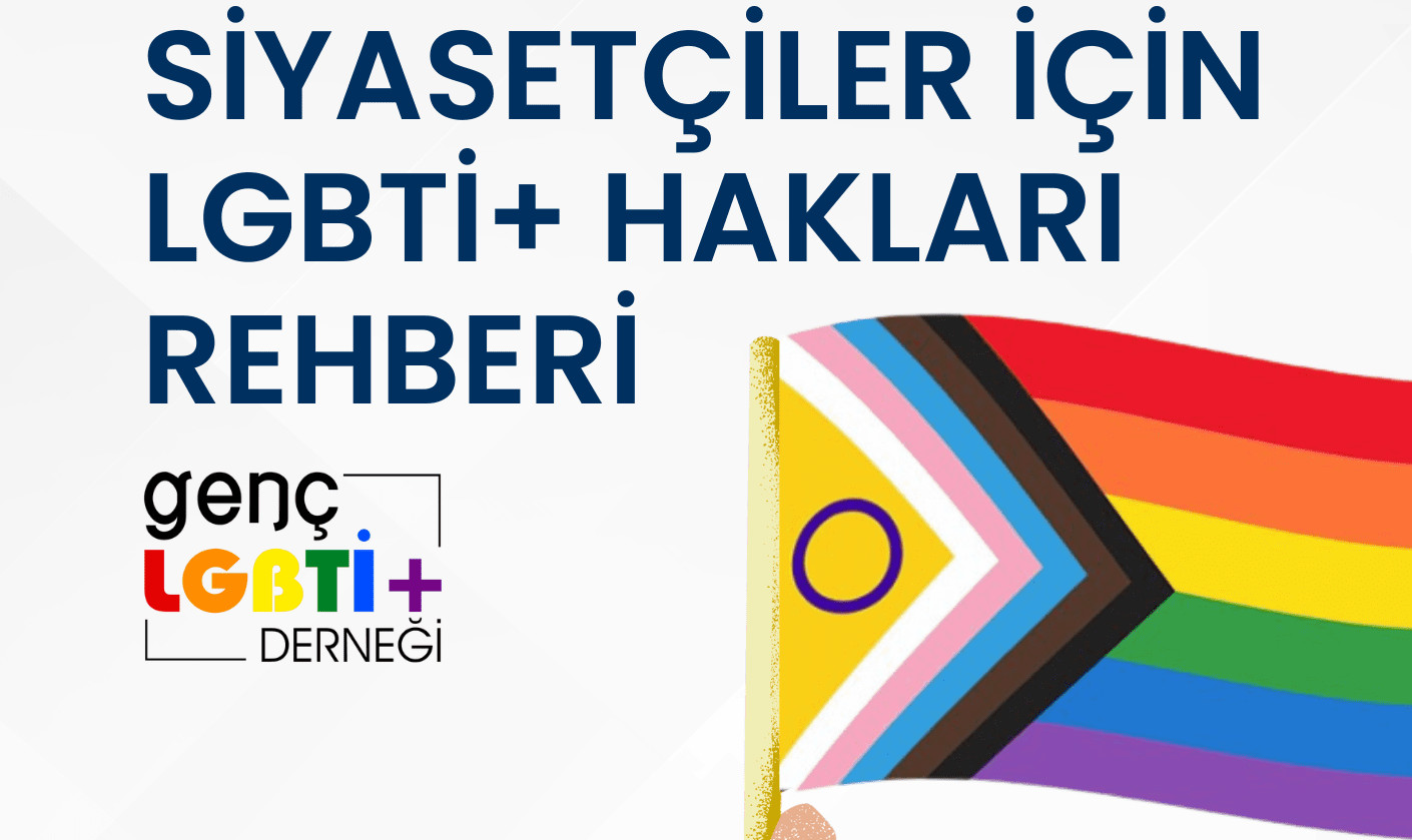 “Siyasetçiler İçin LGBTİ+ Hakları Rehberi” yayında! | Kaos GL - LGBTİ+ Haber Portalı Haber