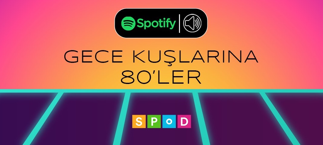 SPoD’dan gece kuşları için 80’ler playlisti | Kaos GL - LGBTİ+ Haber Portalı
