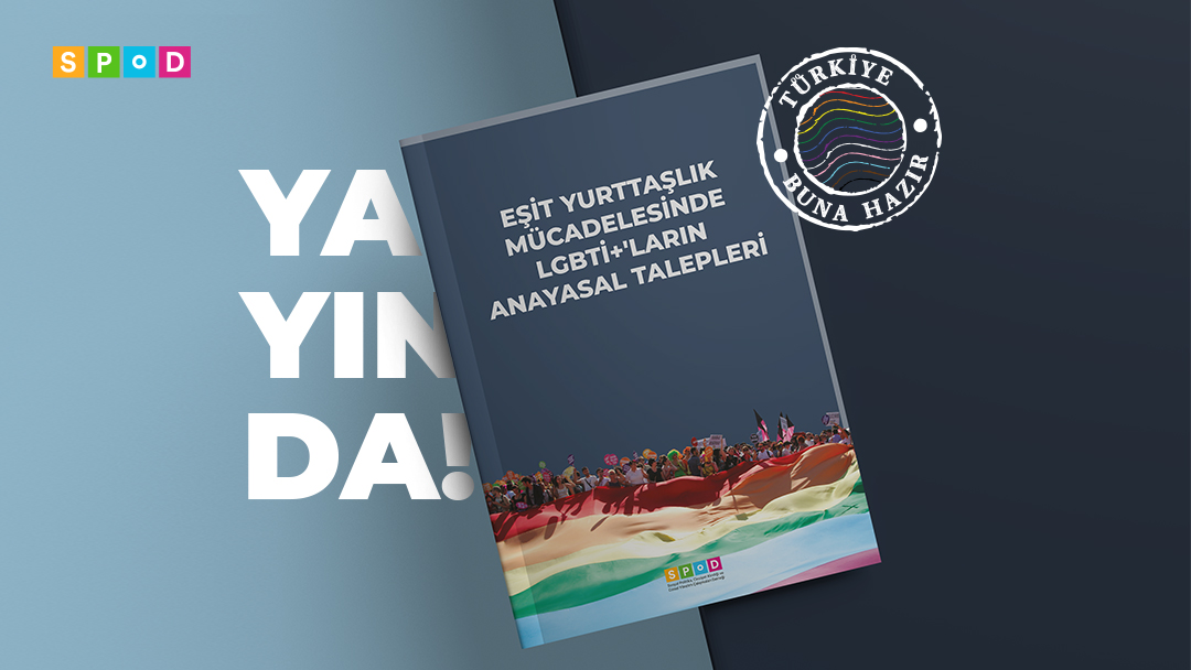 SPoD’dan yeni kitapçık: Eşit Yurttaşlık Mücadelesi'nde LGBTİ+'ların Anayasal Talepleri Kaos GL - LGBTİ+ Haber Portalı