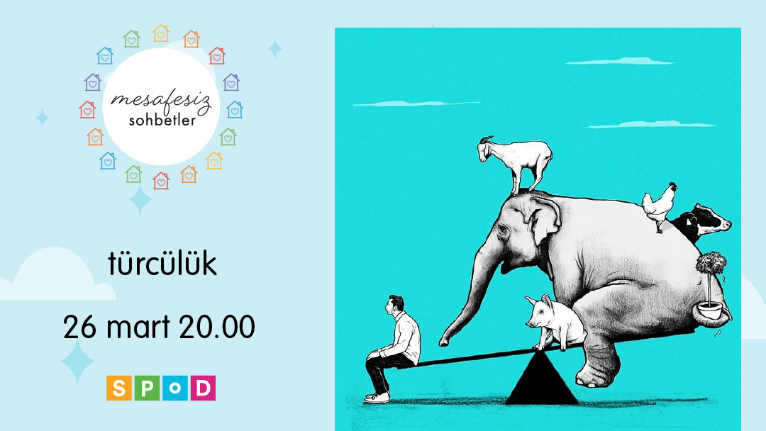 SPoD’un Mesafesiz Sohbetler etkinliğinde “Türcülük” konuşulacak Kaos GL - LGBTİ+ Haber Portalı