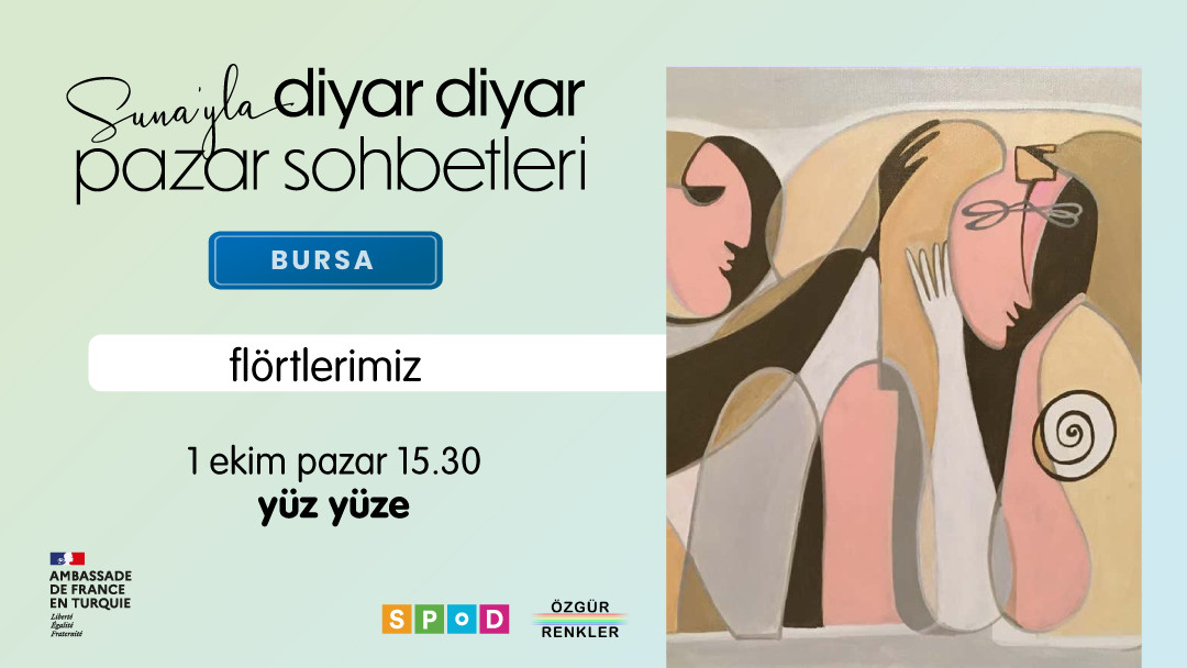 Suna’yla Diyar Diyar Pazar Sohbetleri Bursa yolcusu | Kaos GL - LGBTİ+ Haber Portalı Haber