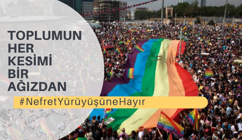 Toplumun her kesimi bir ağızdan: #NefretYürüyüşüneHayır | Kaos GL - LGBTİ+ Haber Portalı Haber