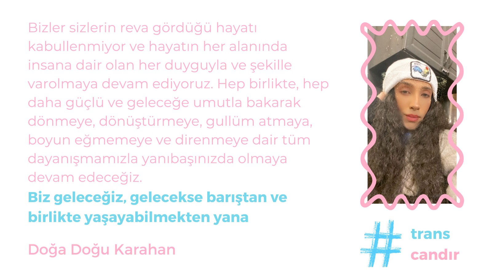 Trans sesler: Biz geleceğiz! | Kaos GL - LGBTİ+ Haber Portalı Haber