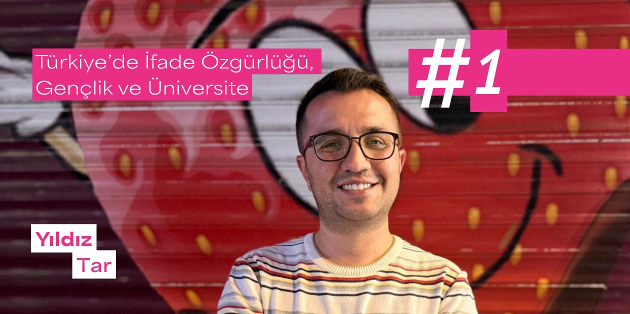 “Türkiye’de İfade Özgürlüğü, Gençlik ve Üniversite” röportaj serisinin ilk konuğu Yıldız Tar oldu | Kaos GL - LGBTİ+ Haber Portalı Haber