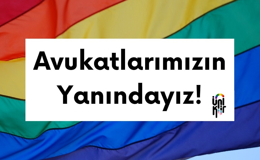 ÜniKuir: #AvukatımınYanındayım | Kaos GL - LGBTİ+ Haber Portalı Haber