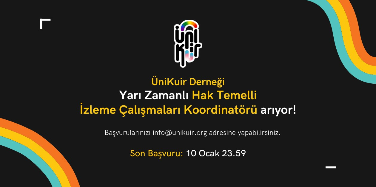 ÜniKuir’den iş ilanı: Hak Temelli İzleme Çalışmaları Koordinatörü Kaos GL - LGBTİ+ Haber Portalı