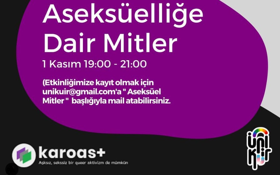 ÜniKuir ve Karoas+’dan “Aseksüelliğe Dair Mitler” etkinliği Kaos GL - LGBTİ+ Haber Portalı