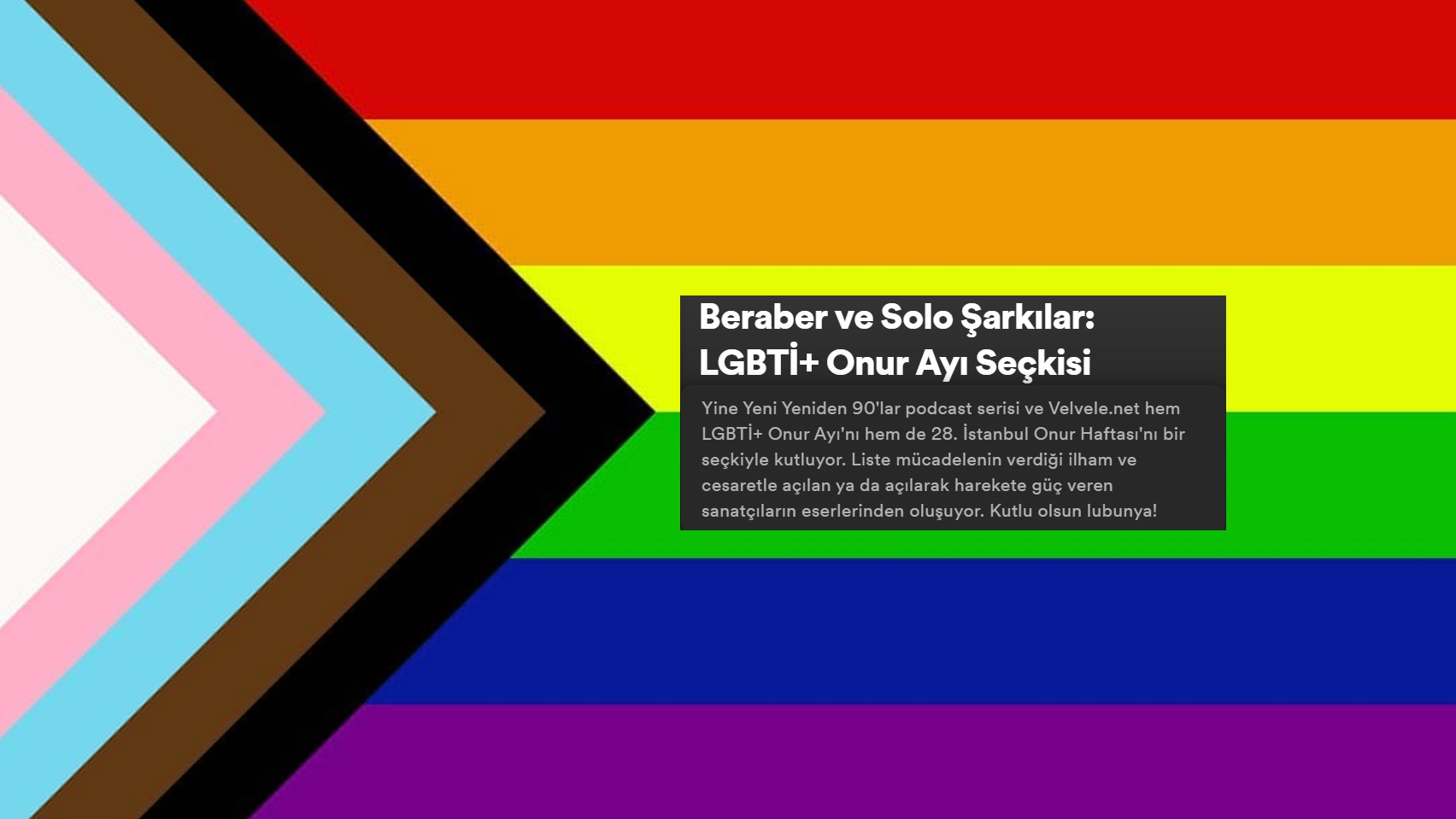 Velvele ve Yine Yeni Yeniden 90’lar’dan Onur Ayı playlisti Kaos GL - LGBTİ+ Haber Portalı