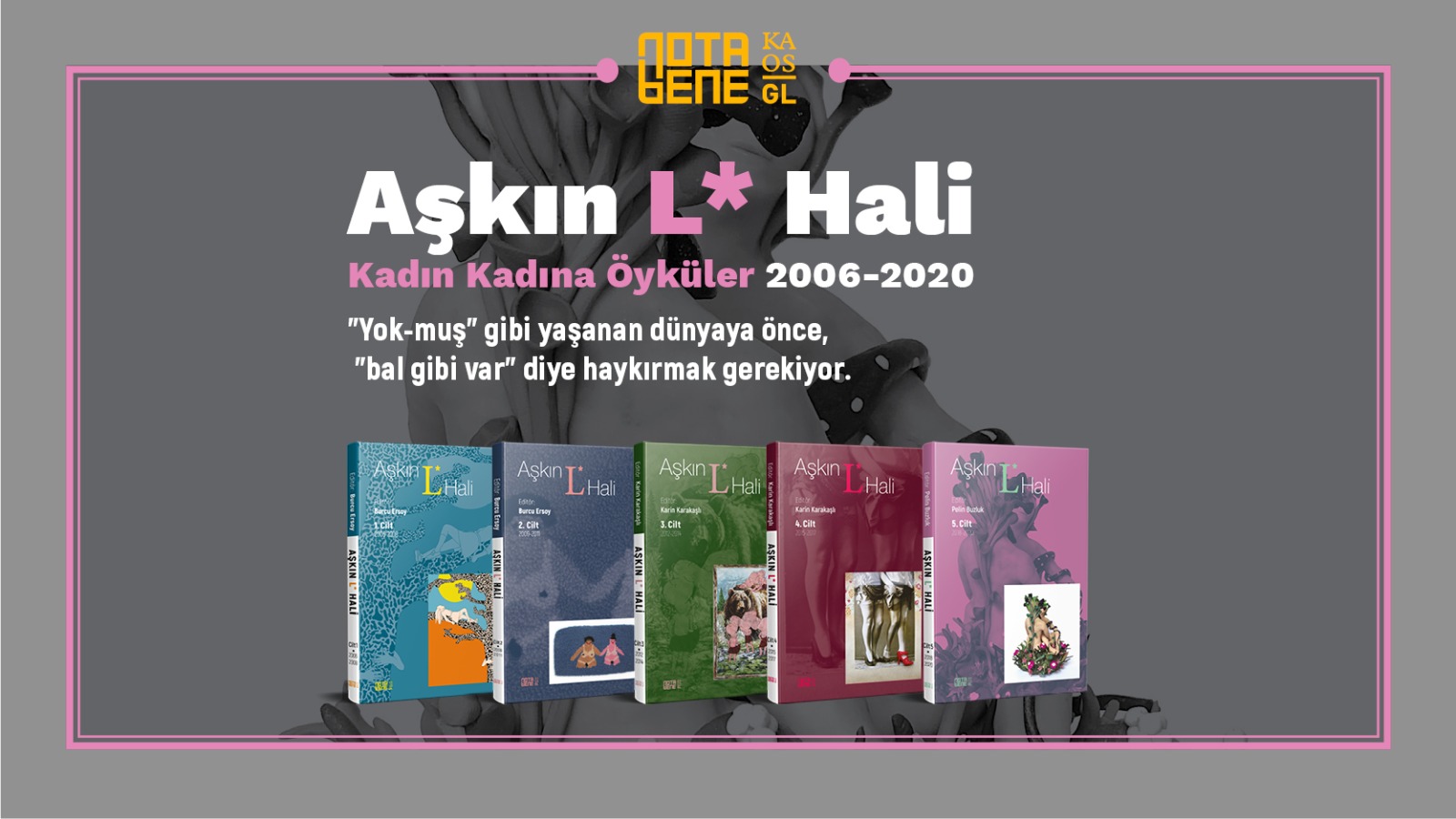 Yoksa siz hâlâ Aşkın L* Hali’ni okumadınız mı? | Kaos GL - LGBTİ+ Haber Portalı Haber