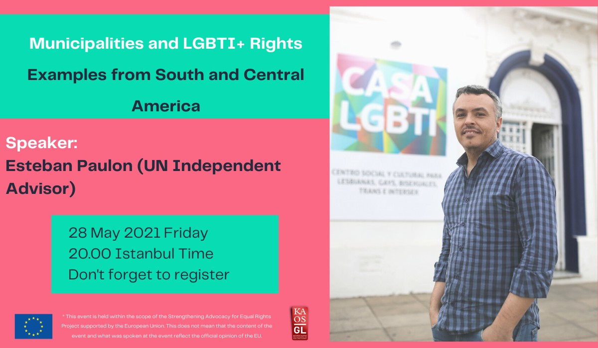 You are invited to “Municipalities and LGBTI+ Rights: Examples from South and Central America” panel | Kaos GL - News Portal for LGBTI+ News