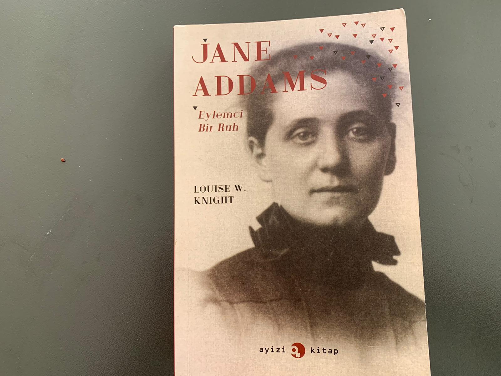 Jane Adams Eylemci Bir Ruh üzerine | Kaos GL - LGBTİ+ Haber Portalı Gökkuşağı Forumu Köşe Yazısı