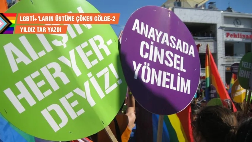 LGBTİ+’ların üstüne çöken gölge-2: AKP’ye rağmen LGBTİ+ örgütlenmesi Kaos GL - LGBTİ+ Haber Portalı