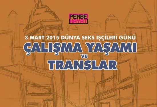 Pembe Hayat&rsquo;ın seks işçiliği etkinlikleri başladı | Kaos GL - LGBTİ+ Haber Portalı Haber