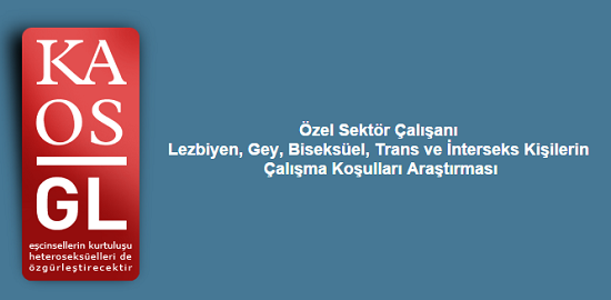 Kaos GL’den özel sektör çalışanı LGBTİ’lere çağrı Kaos GL - LGBTİ+ Haber Portalı
