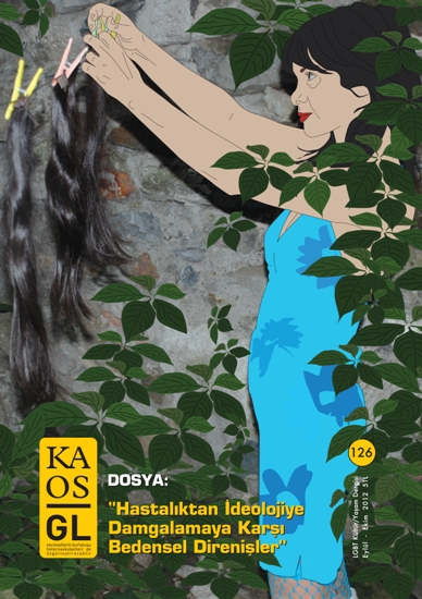 Kaos GL Dergisinden &lsquo;Bedensel Direnişler&rsquo; Dosyası | Kaos GL - LGBTİ+ Haber Portalı Haber