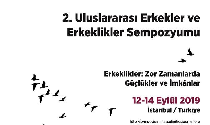 2. Uluslararası Erkekler ve Erkeklikler Sempozyumu bildirilerinizi bekliyor Kaos GL - LGBTİ+ Haber Portalı