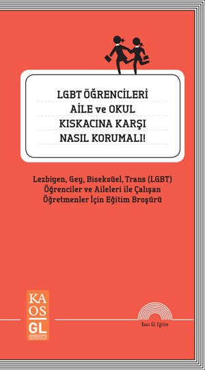 LGBT Öğrencilerle Çalışan Öğretmenlere Broşür Yeniden Basıldı Kaos GL - LGBTİ+ Haber Portalı