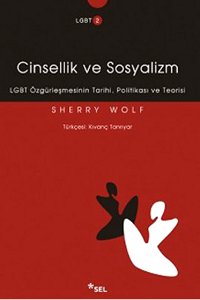 LGBT Özgürleşmesinin Tarihi, Politikası ve Teorisi | Kaos GL - LGBTİ+ Haber Portalı Haber