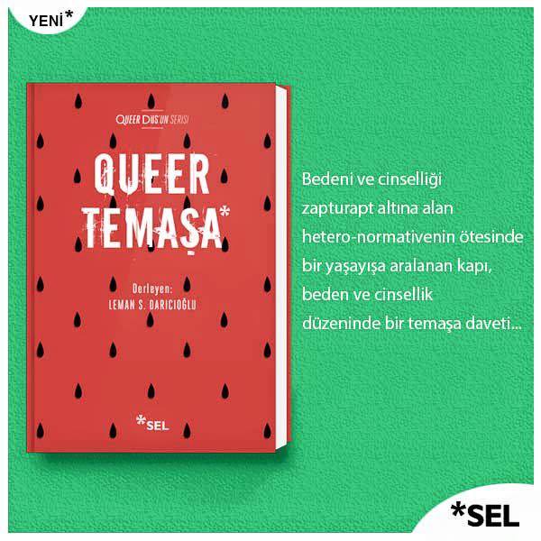 İçimizdeki normlara karşı Queer Temaşa çıktı! | Kaos GL - LGBTİ+ Haber Portalı Haber