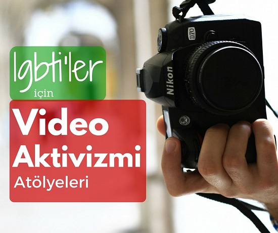 LGBTİ’ler için Video Aktivizmi Atölyeleri başlıyor! Kaos GL - LGBTİ+ Haber Portalı
