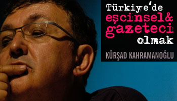 TEO 5: Eşcinsel ve Gazeteci Olmak | Kaos GL - LGBTİ+ Haber Portalı Haber