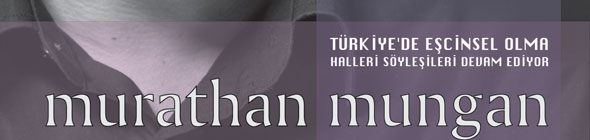 Türkiye&rsquo;de Eşcinsel Olma Halleri söyleşileri Murathan Mungan ile devam ediyor | Kaos GL - LGBTİ+ Haber Portalı Haber